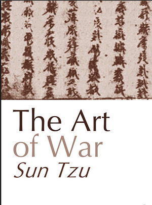 The Art of War  by Sun Tzu