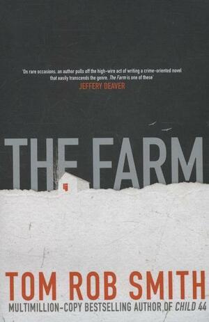 The Farm by Tom Rob Smith