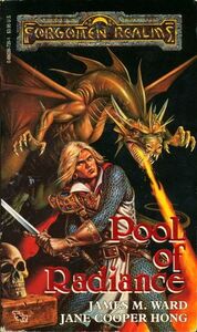 Pool of Radiance by Jane Cooper Hong, James M. Ward