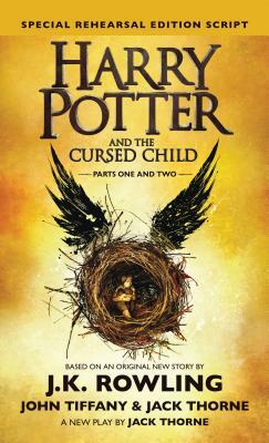 Harry Potter and the Cursed Child - Parts One and Two by Jack Thorne