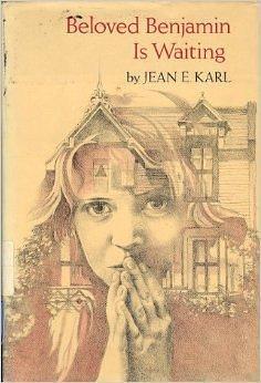 Beloved Benjamin is Waiting by Jean E. Karl, Jean E. Karl