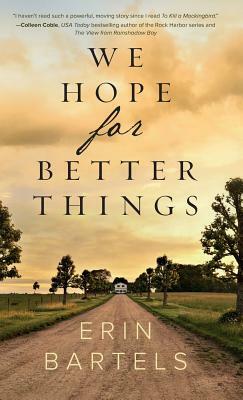 We Hope for Better Things by 