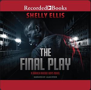 The Final Play by Shelly Ellis