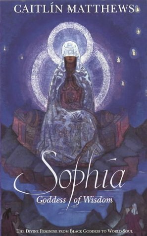 Sophia by Caitlín Matthews