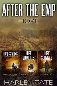 After the EMP: The Hope Trilogy by Harley Tate