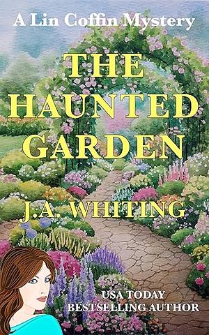The Haunted Garden by J.A. Whiting
