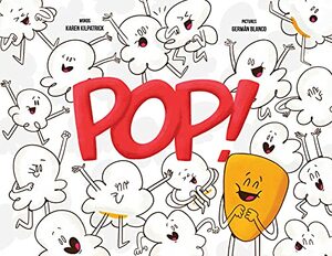 Pop! by Karen Kilpatrick