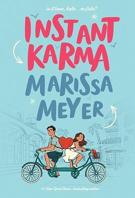 Instant Karma by Marissa Meyer