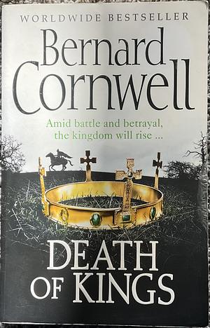 Death of Kings by Bernard Cornwell