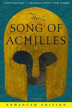 The Song of Achilles by Madeline Miller