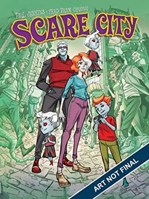Scare City by Fred Pham Chuong, Veronica R. Lopez, Paul Jenkins