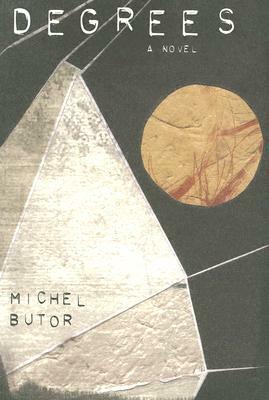 Degrees by Michel Butor