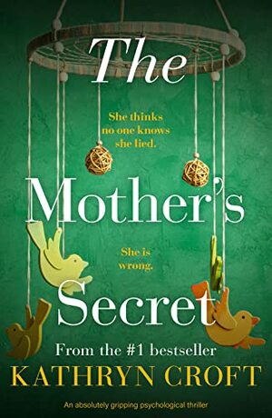 The Mother's Secret by Kathryn Croft