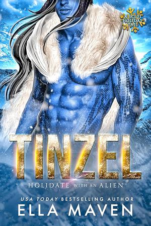 Tinzel by Ella Maven