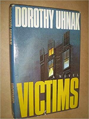 Victims by Dorothy Uhnak