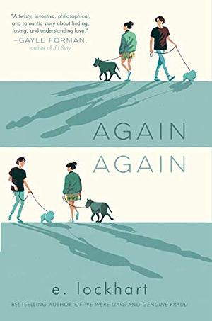 Again Again by E. Lockhart