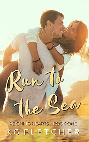 Run to the Sea by K.G. Fletcher