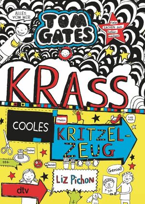 Krass cooles Kritzelzeug by Liz Pichon