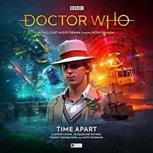 Doctor Who: Time Apart: Ghost Station by Steve Lyons