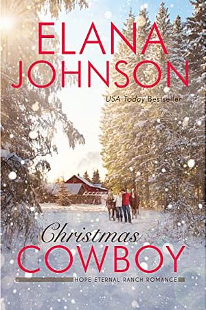 Christmas Cowboy by Elana Johnson