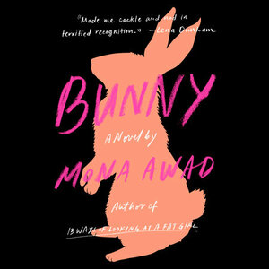 Bunny by Mona Awad
