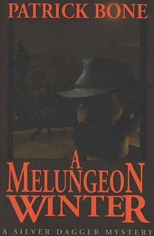 A Melungeon Winter by Patrick Bone