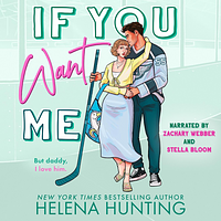 If You Want Me by Helena Hunting