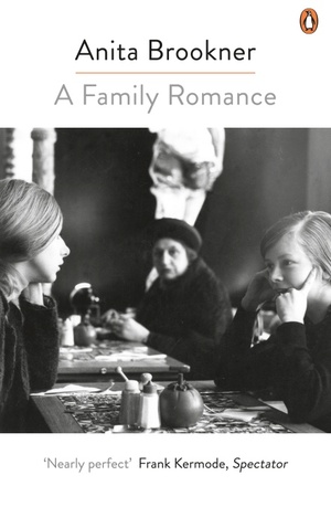 A Family Romance by Anita Brookner