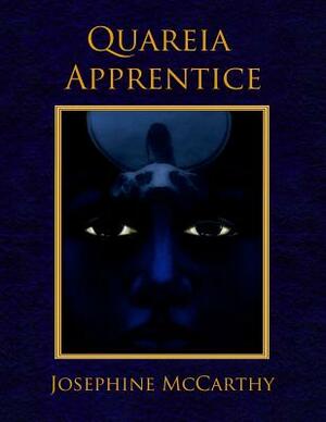 Quareia - The Apprentice by Josephine McCarthy