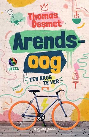 Arendsoog - een brug te ver by Thomas Desmet