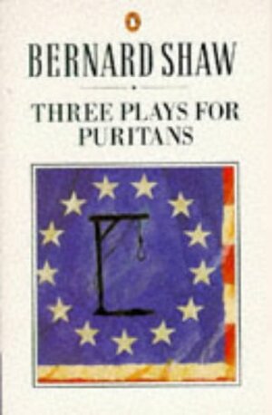Three Plays for Puritans by Dan H. Laurence, George Bernard Shaw