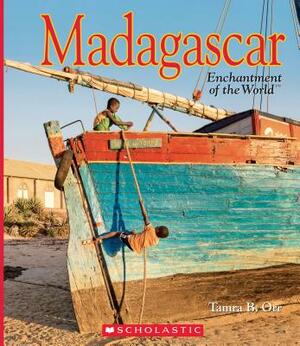 Madagascar (Enchantment of the World) by Tamra B. Orr