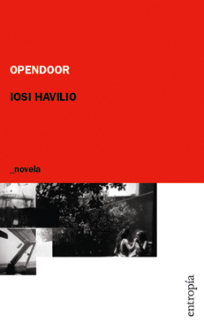 Opendoor by Iosi Havilio