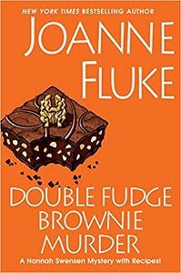 Double Fudge Brownie Murder by Joanne Fluke