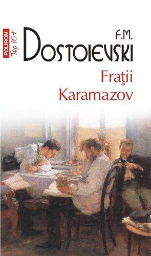 Frații Karamazov by Ignat Avsey, Fyodor Dostoevsky