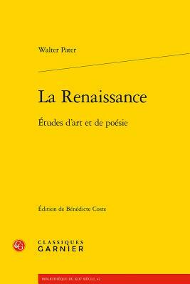 La Renaissance: Etudes d'Art Et de Poesie by 