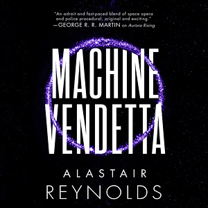 Machine Vendetta by Alastair Reynolds