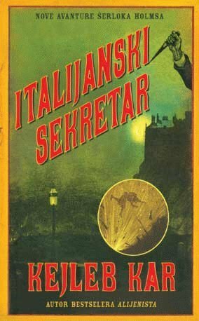 Italijanski sekretar by Caleb Carr