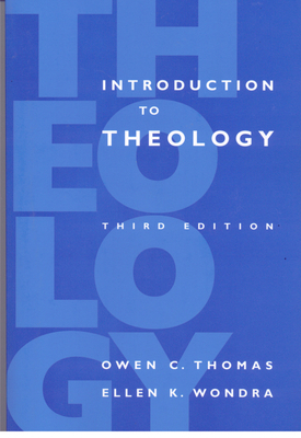 Introduction to Theology by Ellen K. Wondra, Owen C. Thomas