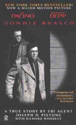 Donnie Brasco: Tie in Edition by Joseph D. Pistone