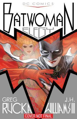 Batwoman: Elegy New Edition by Greg Rucka