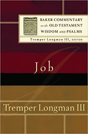 Job by Tremper Longman III