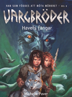 Havets Fångar by Michelle Paver