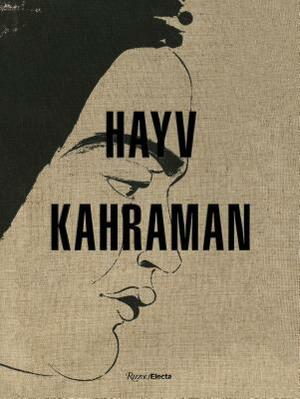 Hayv Kahraman by Walter Mignolo, Wassan Al-Khudhairi, Octavio Zaya