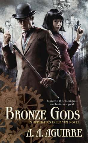 Bronze Gods by A.A. Aguirre