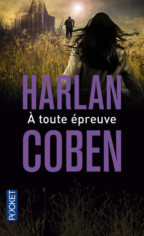 À toute épreuve by Harlan Coben