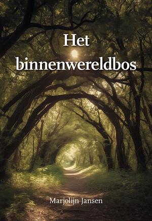 Het binnenwereldbos by Marjolijn Jansen