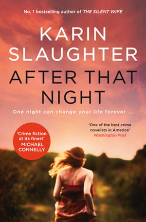 After That Night by Karin Slaughter