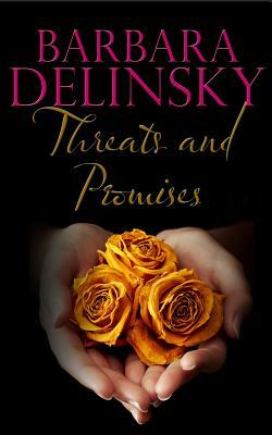 Threats and Promises by Barbara Delinsky