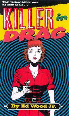 Killer in Drag by Ed Wood